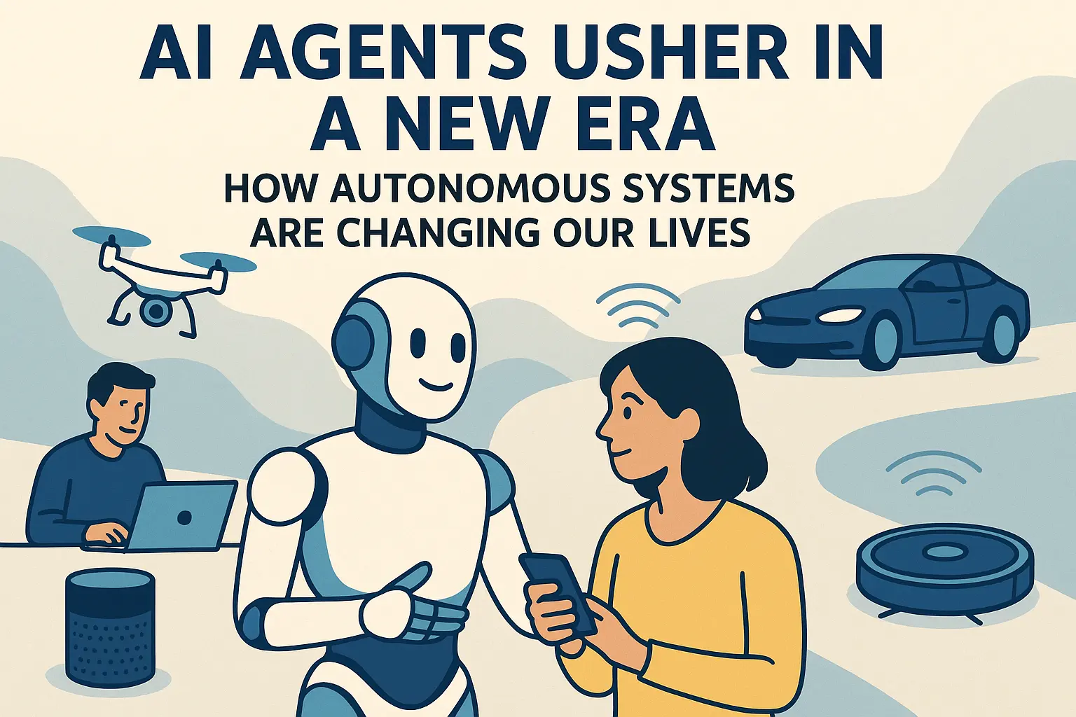 AI Agents Usher in a New Era: How Autonomous Systems Are Changing Our ...