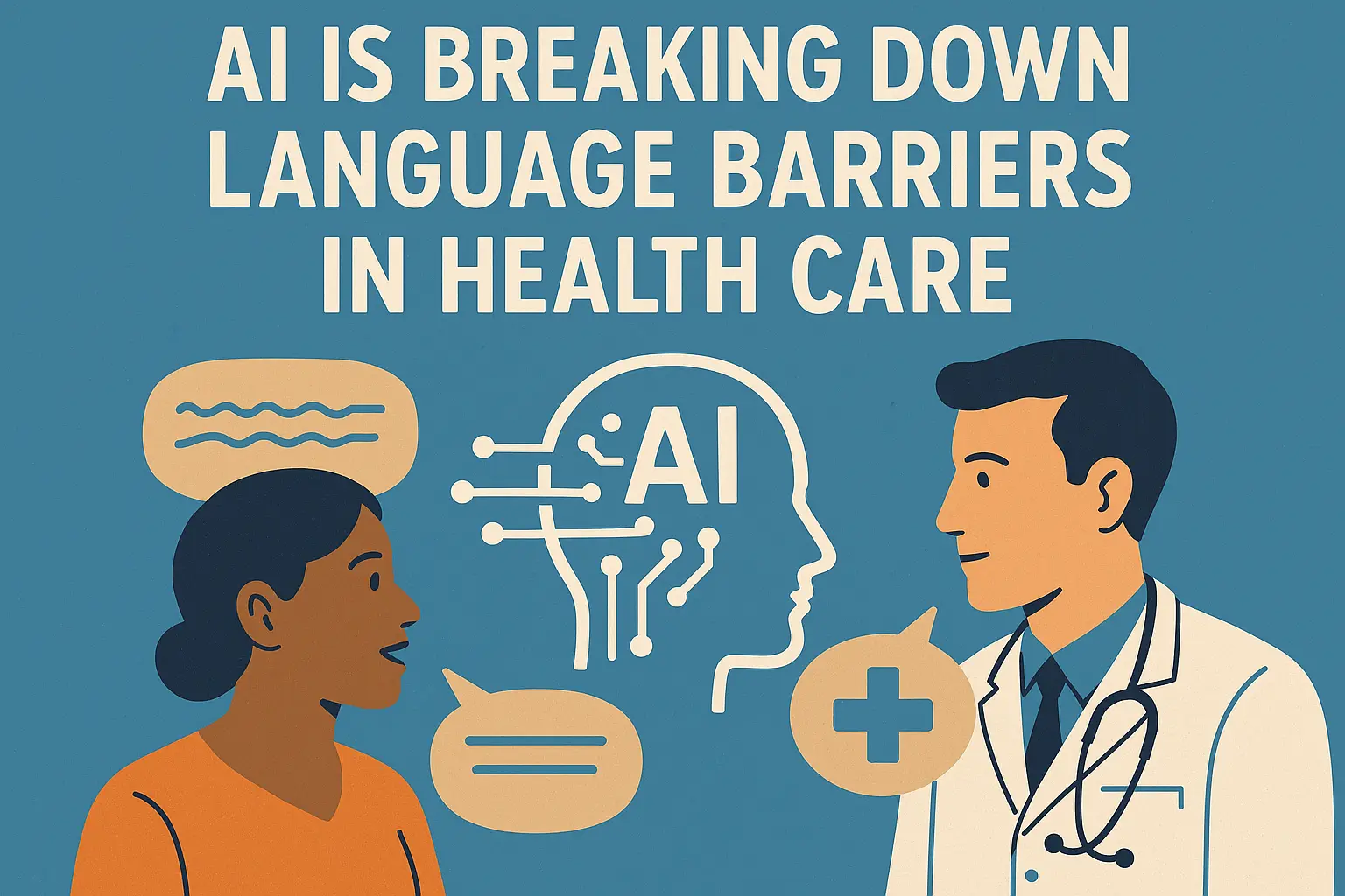 How AI Is Breaking Down Language Barriers in Health Care | Joshua Berkowitz