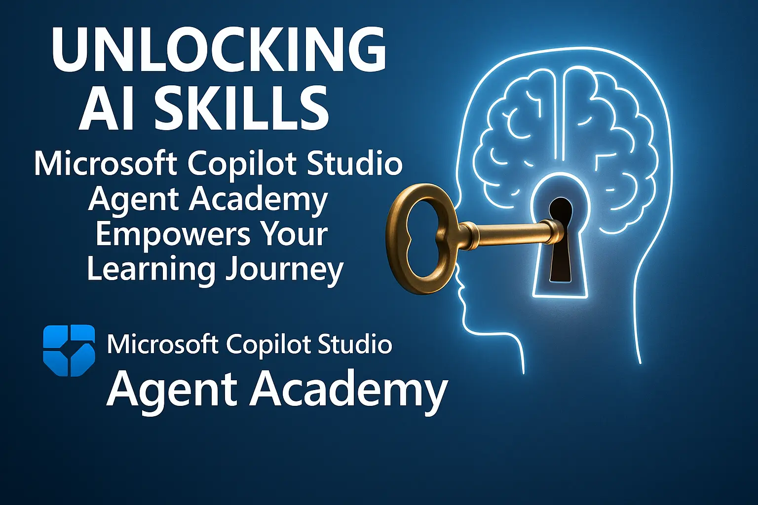 Unlocking AI Skills: Microsoft Copilot Studio Agent Academy Empowers ...