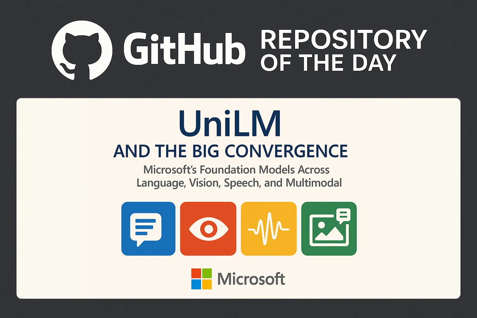 UniLM And The Big Convergence: Microsoft's Foundation Models Across ...