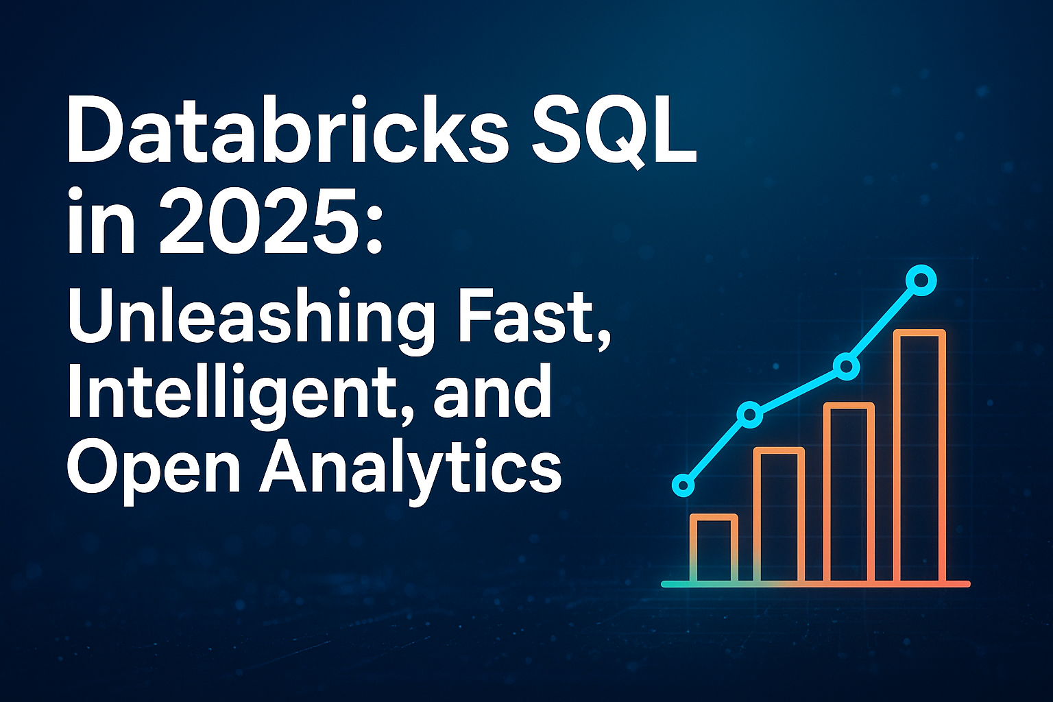 Databricks SQL in 2025: Unleashing Fast, Intelligent, and Open ...