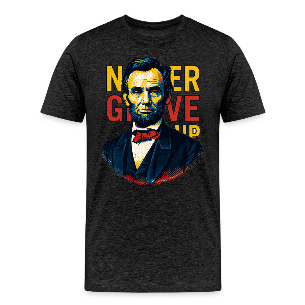 Lincoln Never Give Up Men’s Premium Organic T-Shirt
